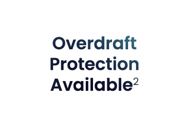 Overdraft Protection Available